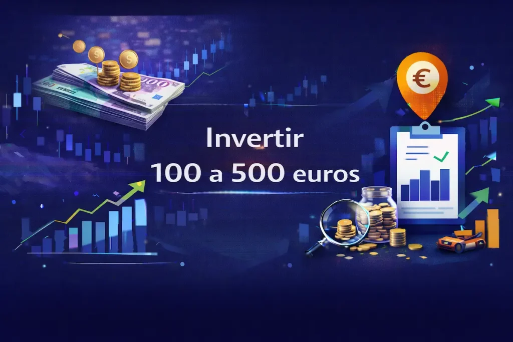 Cómo invertir 100 a 500 euros