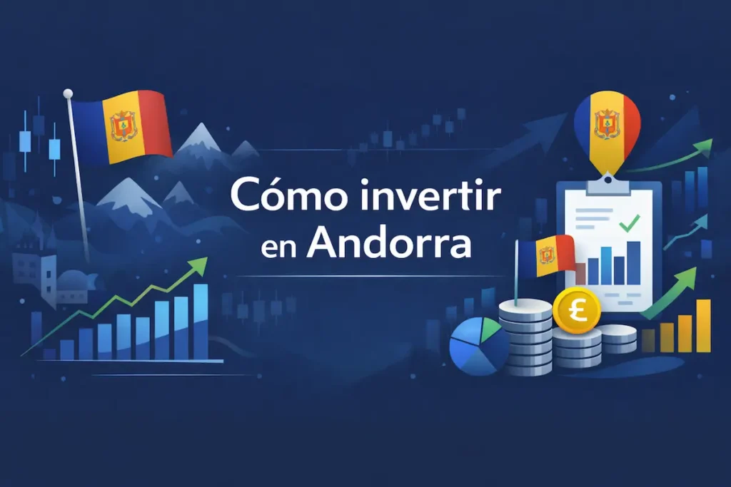 Cómo invertir en Andorra