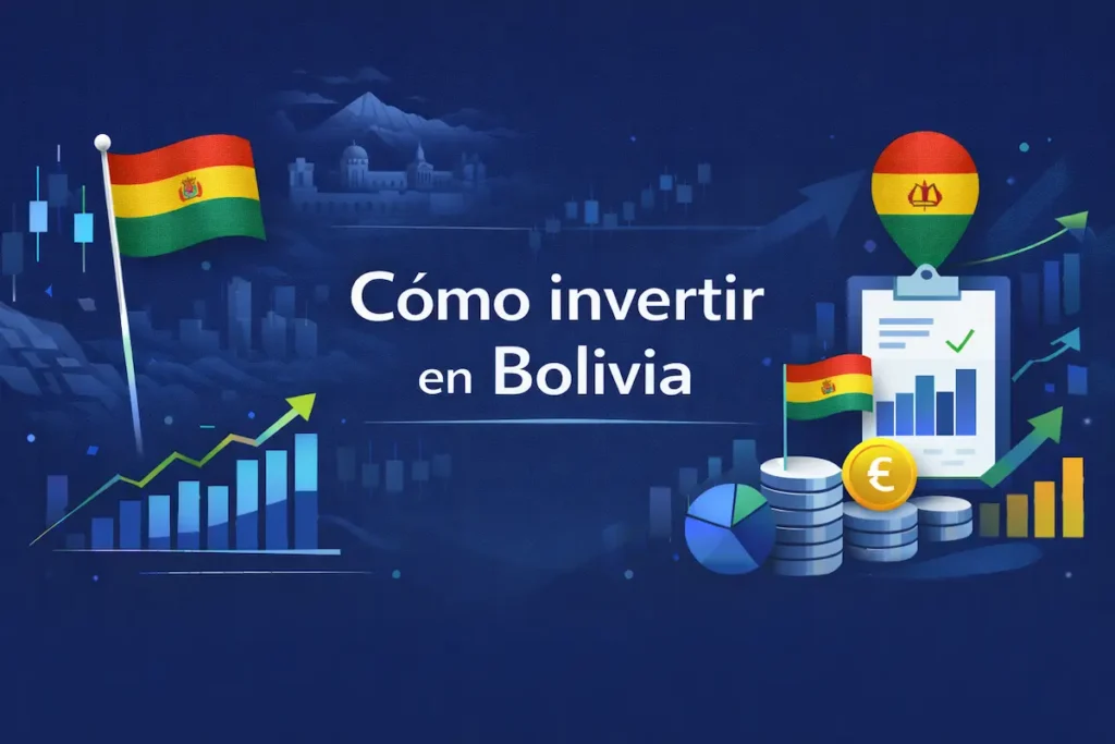 Cómo invertir en Bolivia