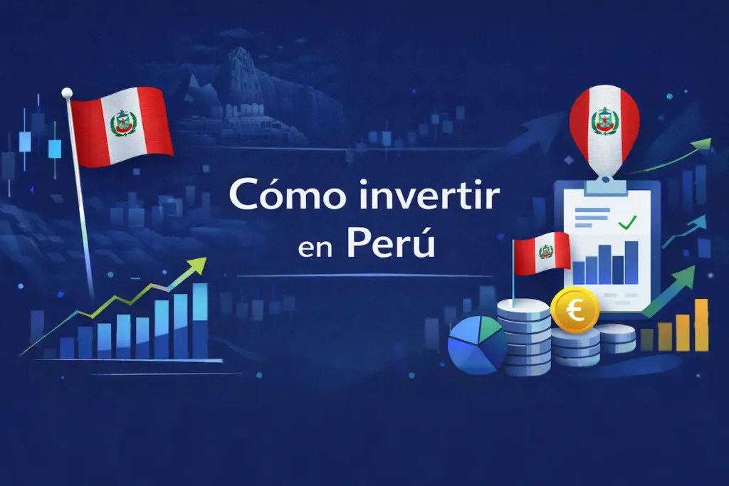 Cómo invertir en Perú