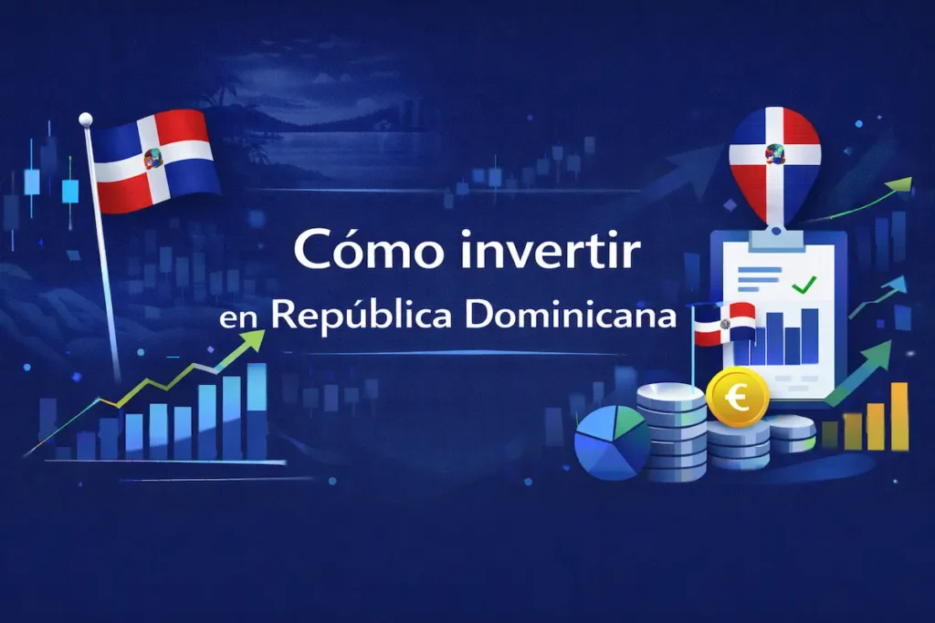 Cómo invertir en República Dominicana