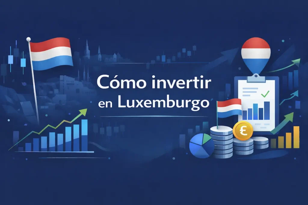 Invertir en Luxemburgo guía visual